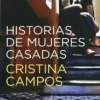 HISTORIAS DE MUJERES CASADAS (FINALISTA PREMIO PLANETA 2022) [CARTONE]