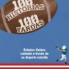 100 HISTORIAS 100 YARDAS [RUSTICA]