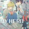 HITORIJIME MY HERO Nº10 [RUSTICA]