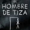 HOMBRE DE TIZA, EL [RUSTICA]