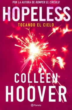 HOPELESS. TOCANDO EL CIELO [RUSTICA]