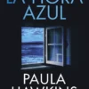 HORA AZUL, LA [BOLSILLO]