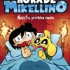 HORA DE MIKELLINO 1: NUESTRA PRIMERA NOCHE [CARTONE]