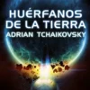 HUERFANOS DE LA TIERRA (LA ARQUITECTURA FINAL 1) [CARTONE]