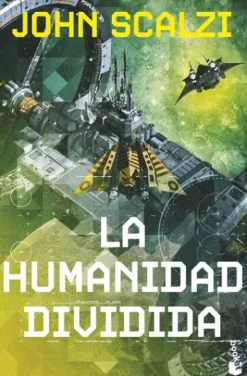 HUMANIDAD DIVIDIDA, LA (LA VIEJA GUARDIA 5) [BOLSILLO]