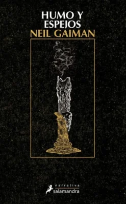 HUMO Y ESPEJOS [RUSTICA]