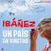 IBAÑEZ: UN PAIS EN VIÑETAS [CARTONE]