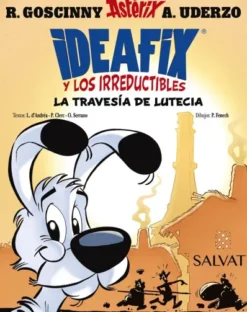 IDEAFIX Y LOS IRREDUCTIBLES VOL.7: LA TRAVESIA DE LUTECIA [RUSTICA]