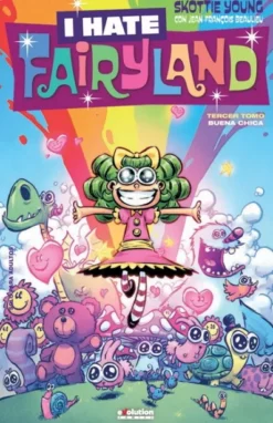 I HATE FAIRYLAND Nº3: BUENA CHICA [CARTONE]