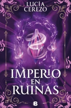IMPERIO EN RUINAS (SAGA FENIX & DRAGON 3) [RUSTICA]