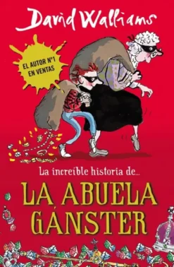 INCREIBLE HISTORIA DE LA ABUELA GANSTER, LA [CARTONE]