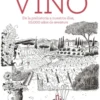 INCREIBLE HISTORIA DEL VINO, LA [CARTONE]