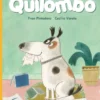 INCREIBLE HISTORIA DE QUILOMBO, LA [CARTONE]