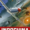 INDOCHINA (EDICION INTEGRAL) [CARTONE]