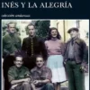 INES Y LA ALEGRIA [RUSTICA]