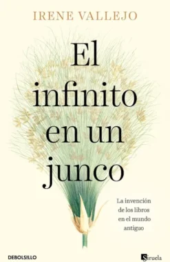 INFINITO EN UN JUNCO, EL [BOLSILLO]