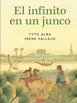 INFINITO EN UN JUNCO, EL (NOVELA GRAFICA) [CARTONE]