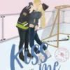 INMUNE A TI (OFF CAMPUS / #KISS ME 3) [RUSTICA]