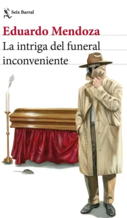 INTRIGA DEL FUNERAL INCONVENIENTE, LA [RUSTICA]