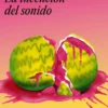 INVENCION DEL SONIDO, LA [RUSTICA]
