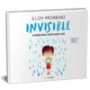 INVISIBLE (CUENTOS PARA CONTAR ENTRE DOS) [CARTONE]