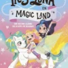 IRIS Y LUNA EN MAGIC LAND Nº01: ¡UN REINO LLENO DE POLVO DE HADAS! [CARTONE]