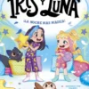 IRIS Y LUNA Nº05: ¡LA NOCHE MAS MAGICA! [RUSTICA]