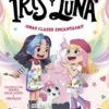 IRIS Y LUNA Nº07: ¡UNAS CLASES ENCANTADAS! [RUSTICA]