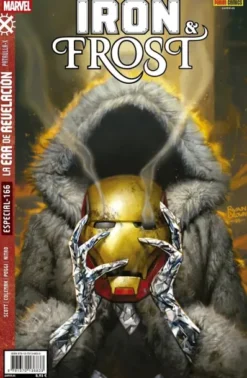 IRON Y FROST: ESPECIAL LA ERA DE REVELACION [RUSTICA]