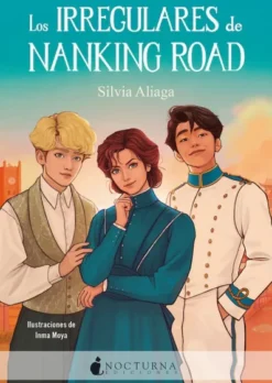 IRREGULARES DE NANKING ROAD, LOS [RUSTICA]
