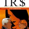 I.R.S. Nº06: EL CORRUPTOR [CARTONE]