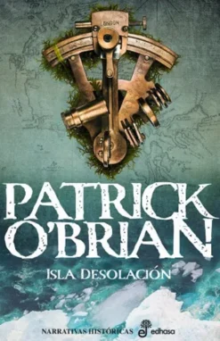 ISLA DESOLACION (SERIE AUBREY Y MATURIN 5) [RUSTICA]