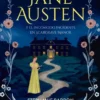 JANE AUSTEN Y EL INCOMODO INCIDENTE EN SCARGRAVE MANOR [RUSTICA]