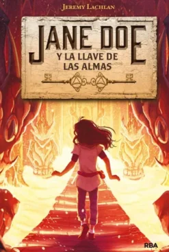 JANE DOE Nº2: JANE DOE Y LA LLAVE DE LAS ALMAS [CARTONE]