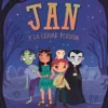 JAN Y LA CIUDAD PERDIDA [BOLSILLO]