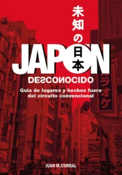 JAPON DESCONOCIDO [CARTONE]
