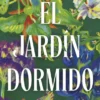 JARDIN DORMIDO, EL [CARTONE]