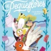 JARDIN MAGICO DE LAS PEQUEFLORES, EL Nº02: UN PROBLEMA GIGANTE [RUSTICA]