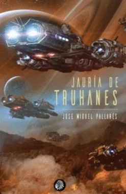 JAURIA DE TRUHANES [RUSTICA]
