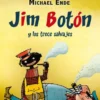 JIM BOTON Y LOS TRECE SALVAJES [RUSTICA]