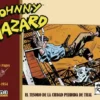 JOHNNY HAZARD SUNDAY PAGES (1950-1954): EL TESORO DE LA CIUDAD PERDIDA DE THAL [CARTONE]