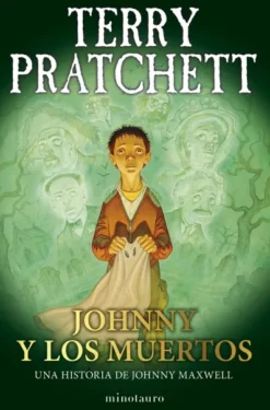 JOHNNY MAXWELL Nº02: JOHNNY Y LOS MUERTOS [RUSTICA]