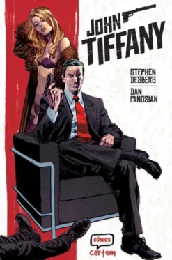 JOHN TIFFANY [RUSTICA]