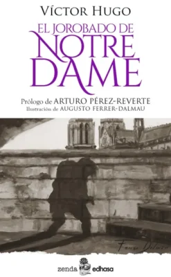 JOROBADO DE NOTRE DAME, EL [RUSTICA]