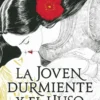 JOVEN DURMIENTE Y EL HUSO, LA [RUSTICA]