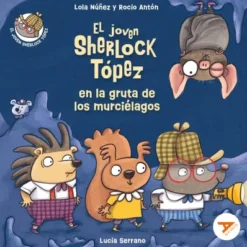 JOVEN SHERLOCK TOPEZ EN LA GRUTA DE LOS MURCIELAGOS, EL [RUSTICA]
