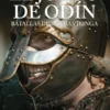 JUEGO DE ODIN: BATALLAS DE LA ERA VIKINGA [RUSTICA]