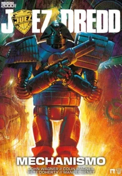 JUEZ DREDD: MECHANISMO [CARTONE]