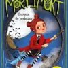 JULIA Y LOS MORTIMORT Nº03: ESCUELA DE HECHIZOS [CARTONE]