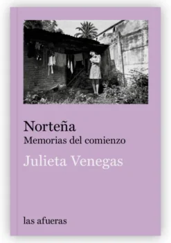 JULIETA VENEGAS: NORTEÑA [RUSTICA]